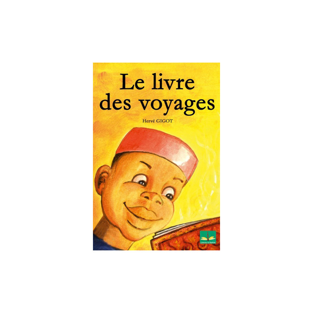 Couverture du livre Le livre des voyages