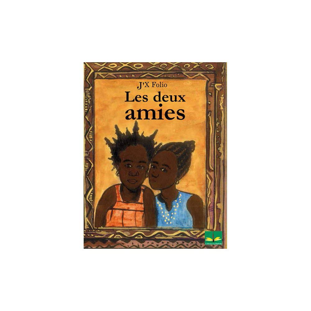 Couverture du livre Les deux amies