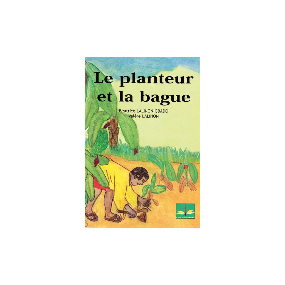 Couverture du livre Le planteur et la bague