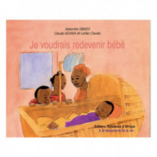 Couverture du livre Je voudrais redevenir bébé