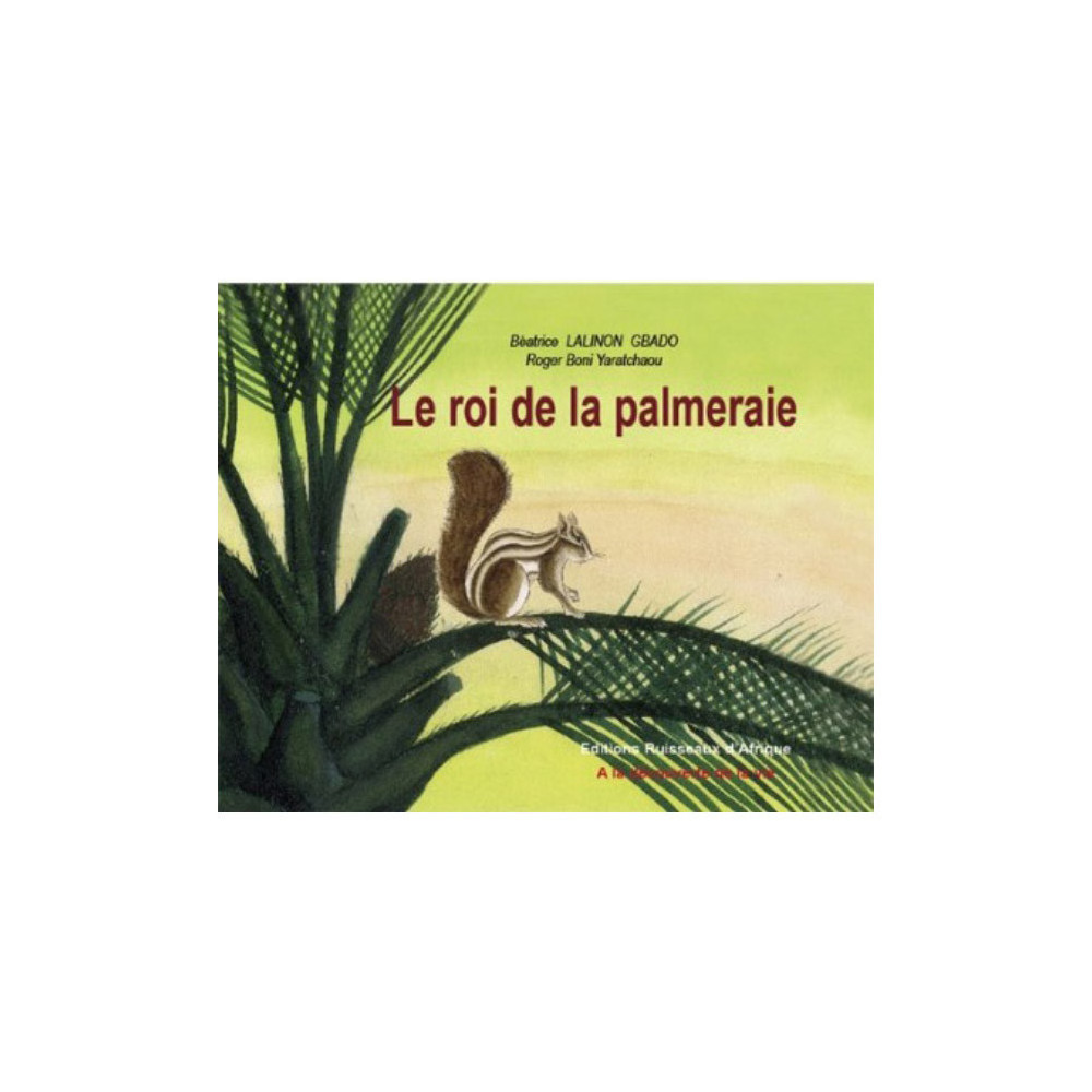 Couverture du livre Le roi de la palmeraie