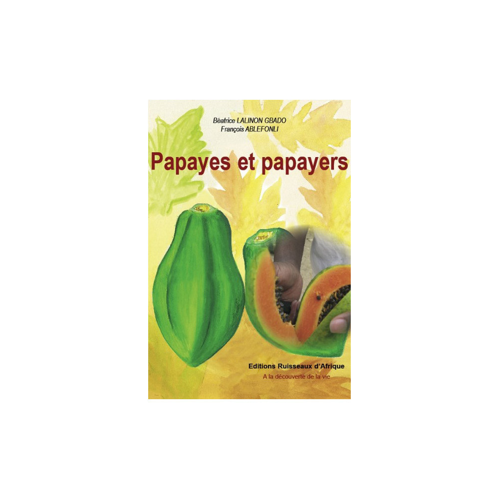 Couverture du livre Papayes et papayers