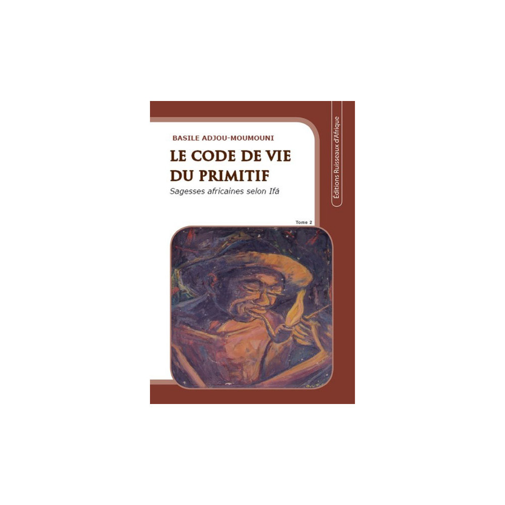 Couverture du livre Le code de vie du primitif Tome 2