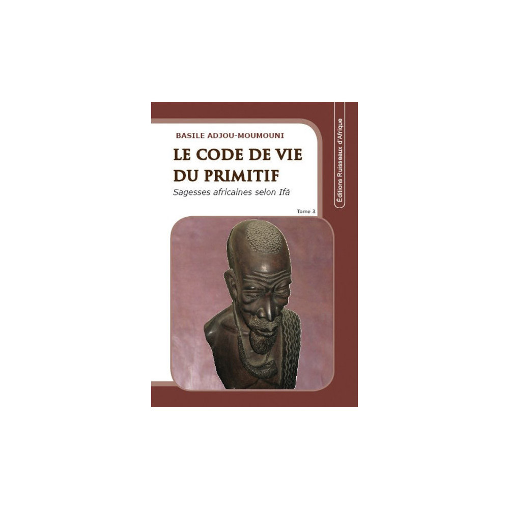 Couverture du livre Le code de vie du primitif Tome 3