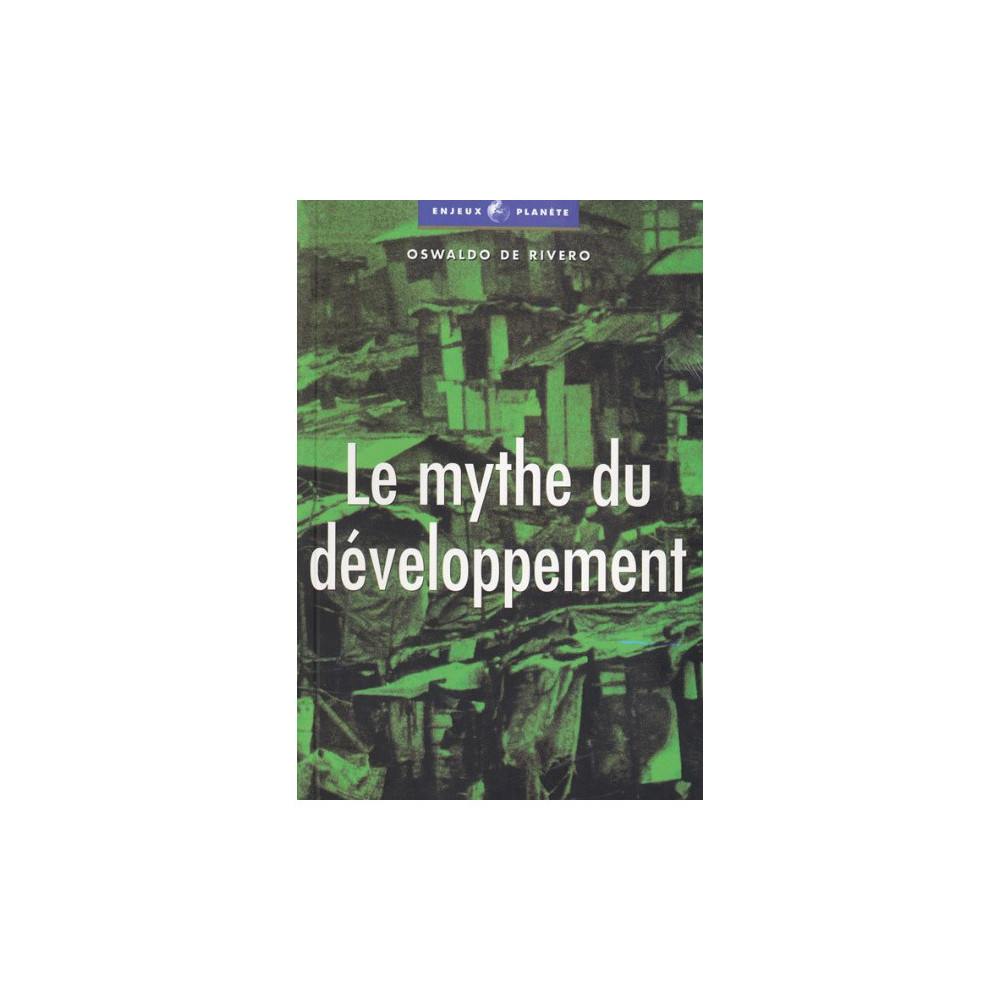Couverture du livre Le mythe du développement