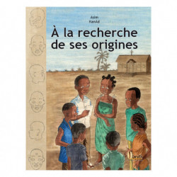 Couverture du livre A la recherche de ses origines