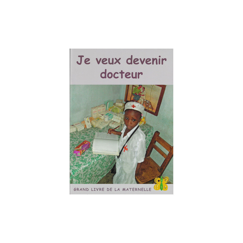 Couverture du livre Je veux devenir Docteur