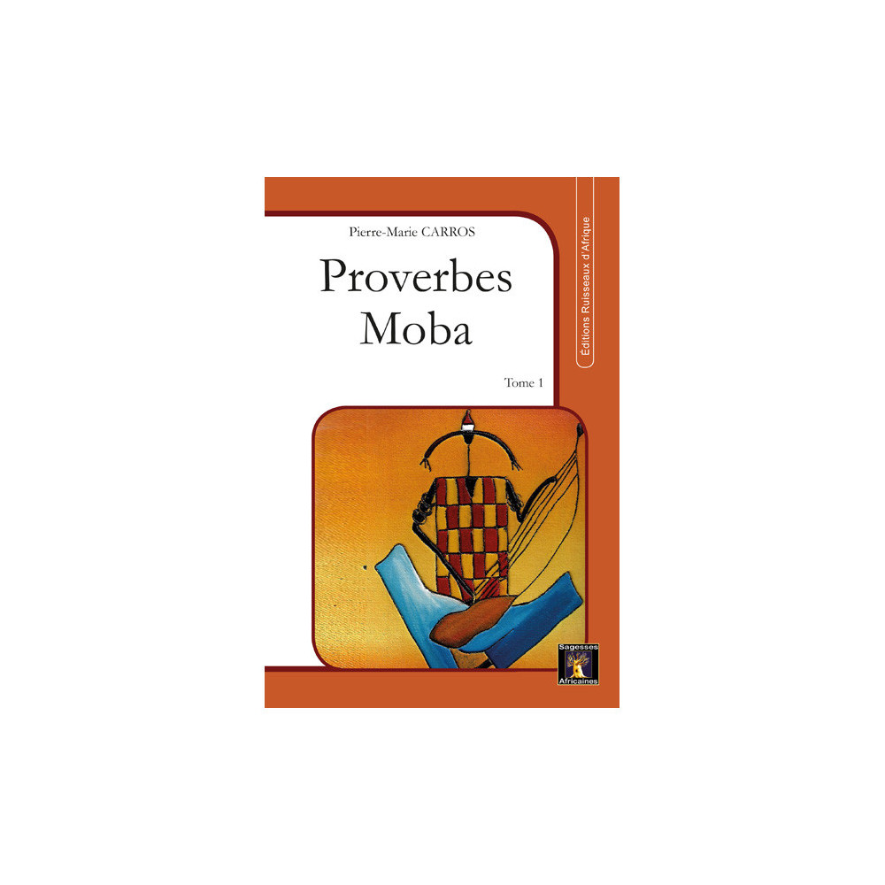 Couverture du livre Proverbes Moba Tome 1