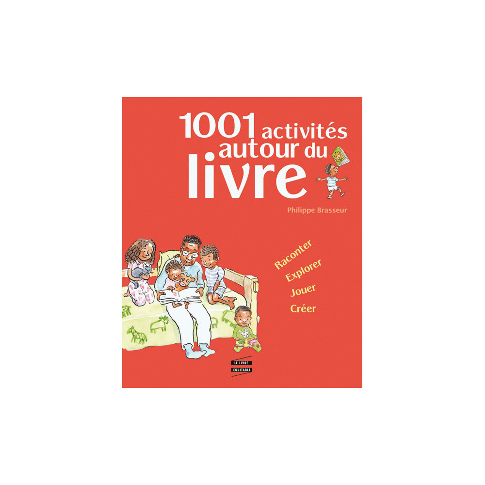 Couverture du livre 1001 activités autours du livre