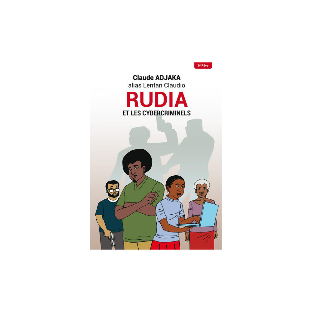 Couverture du livre Rudia et les cybercriminels