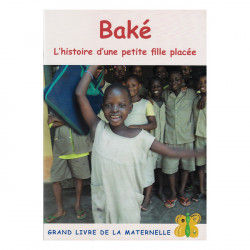 Baké, l'histoire d'une petite fille placée