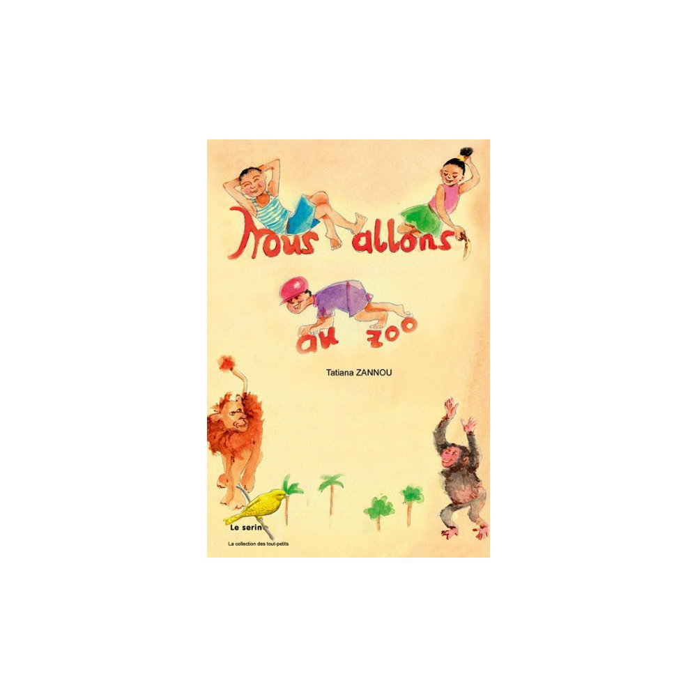 Couverture du livre Nous allons au zoo